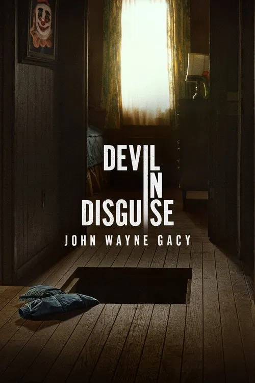 Devil in Disguise: John Wayne Gacy tv show poster