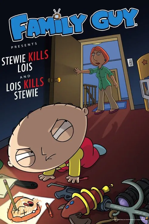 Family Guy Presents: Stewie Kills Lois and Lois Kills Stewie movie poster