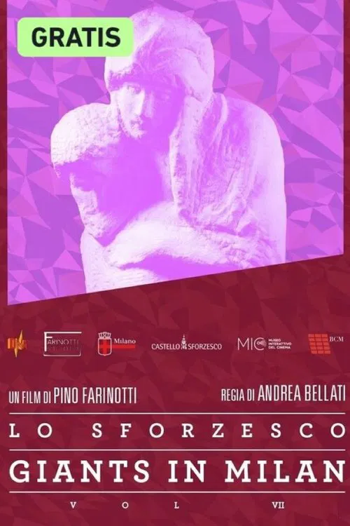 Il Castello Sforzesco - Giants in Milan - Vol. VII movie poster