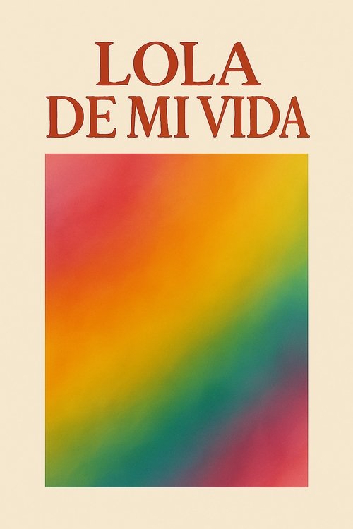 Lola of My Life movie poster