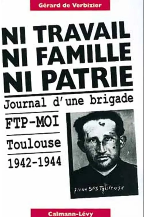Ni travail, ni famille, ni patrie movie poster