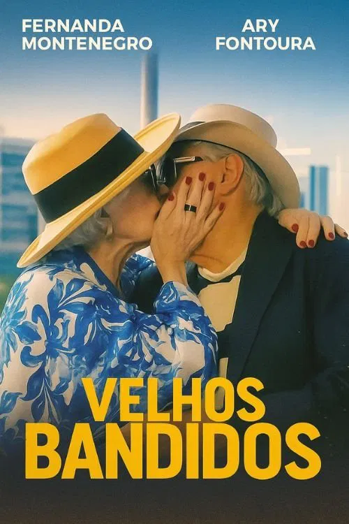 Velhos Bandidos movie poster
