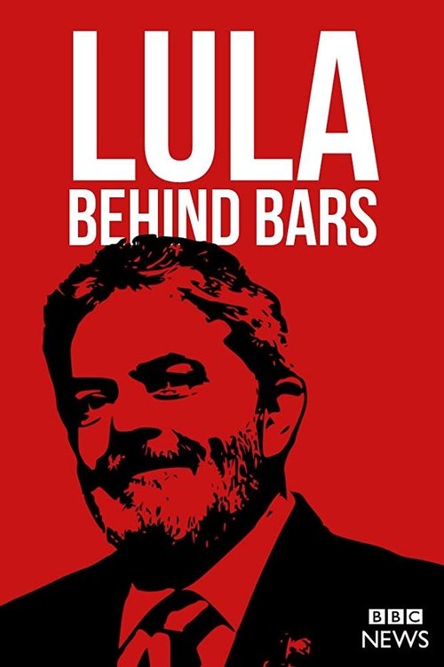 Lula: Behind Bars movie poster