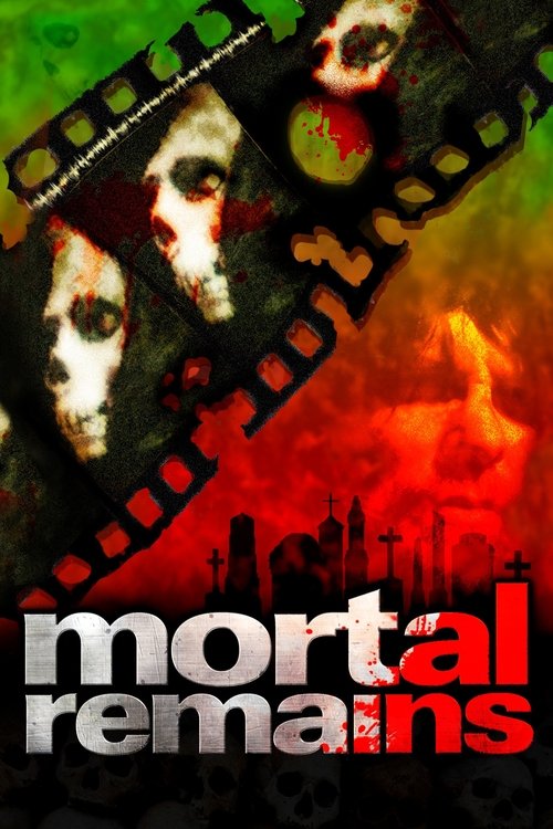 Mortal Remains movie poster