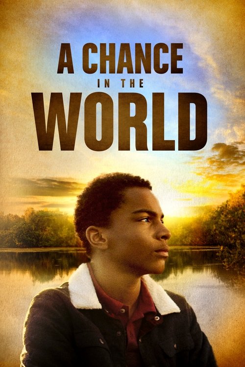 A Chance in the World movie poster