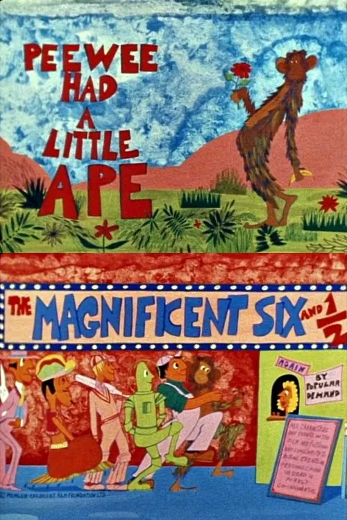 The Magnificent Six and ½: Peewee Had a Little Ape movie poster