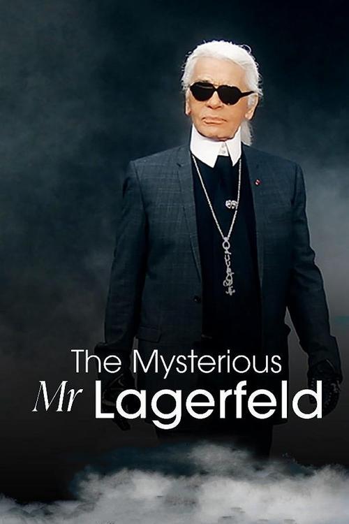 The Mysterious Mr. Lagerfeld movie poster