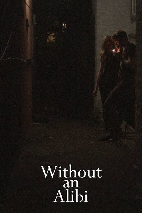 Without an Alibi movie poster