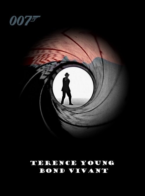Terence Young: Bond Vivant movie poster