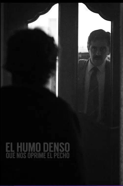 El humo denso que nos oprime el pecho movie poster