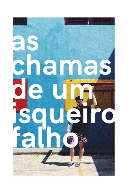 as chamas de um isqueiro falho movie poster