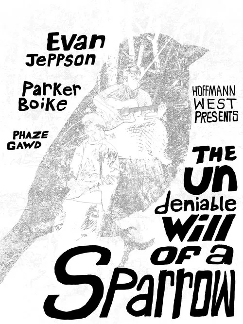The Undeniable Will of a Sparrow movie poster