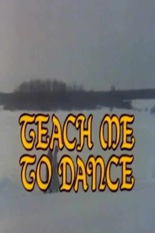 Teach Me to Dance movie poster
