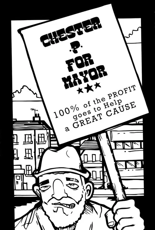 Poster do filme Chester P for Mayor: Hip-Hop, Homelessness and the Housing Crisis