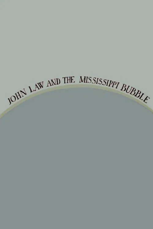 Poster do filme John Law and the Mississippi Bubble