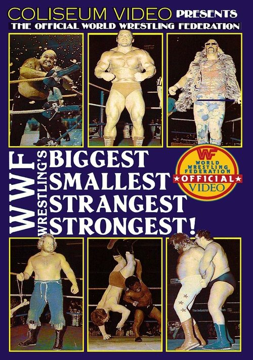 WWF's Biggest, Smallest, Strangest, Strongest movie poster
