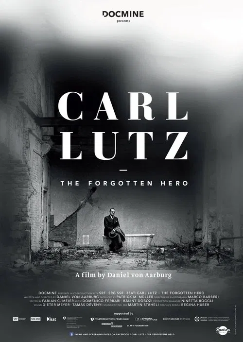 Carl Lutz – der vergessene Held movie poster