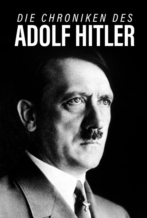 Die Chroniken des Adolf Hitler movie poster