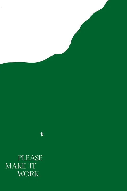 Please Make it Work movie poster