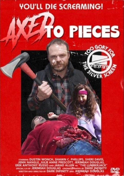 Axed To Pieces movie poster