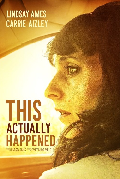 This Actually Happened movie poster