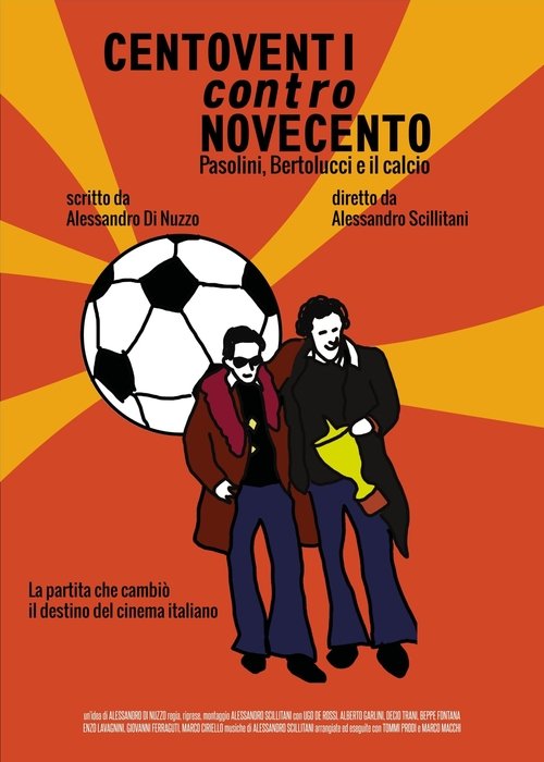 Centoventi contro Novecento movie poster