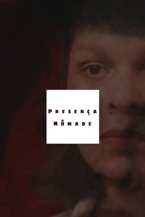 Presença Nômade movie poster