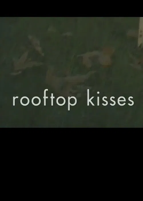 Poster do filme Rooftop Kisses
