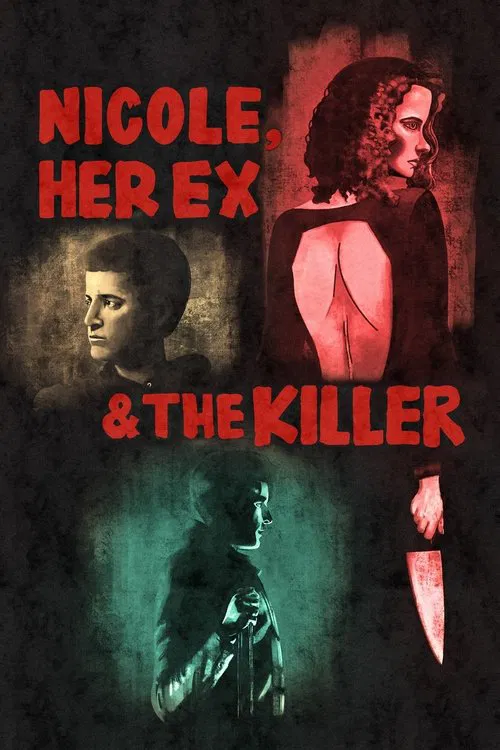 Nicole, Her Ex & the Killer movie poster