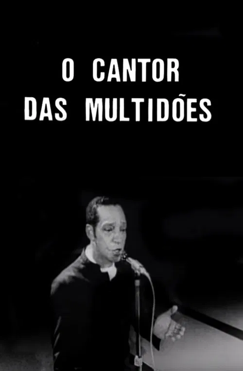 O Cantor das Multidões movie poster
