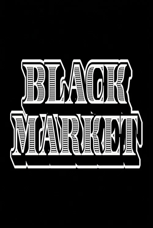 Poster do filme Black Market