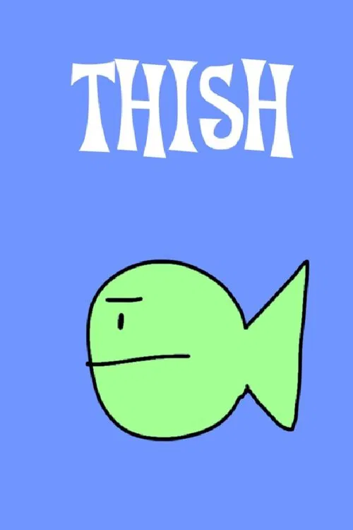 Thish movie poster