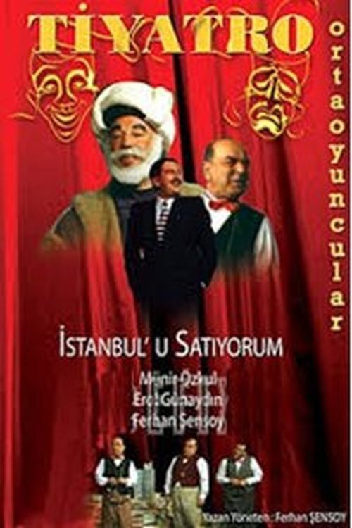 İstanbul'u Satıyorum movie poster