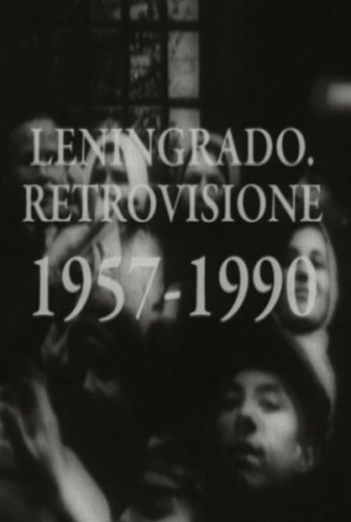 Leningrad Retrospective movie poster