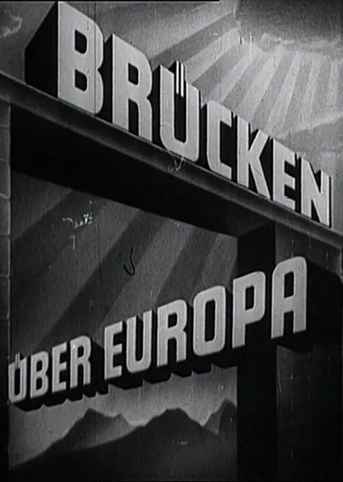 Brücken über Europa movie poster