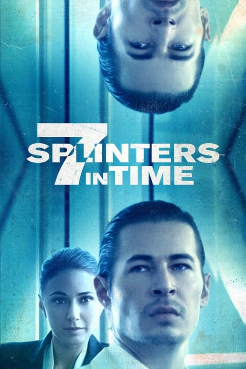 7 Splinters in Time movie poster