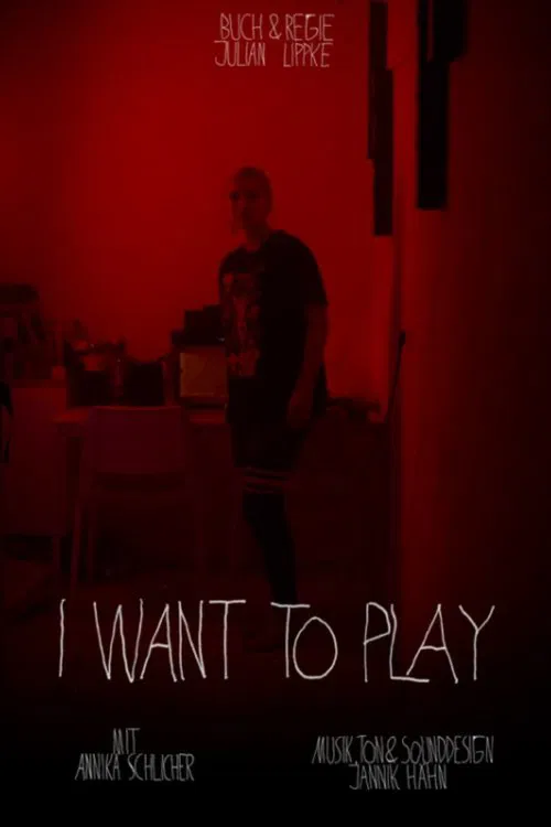 I Want to Play movie poster