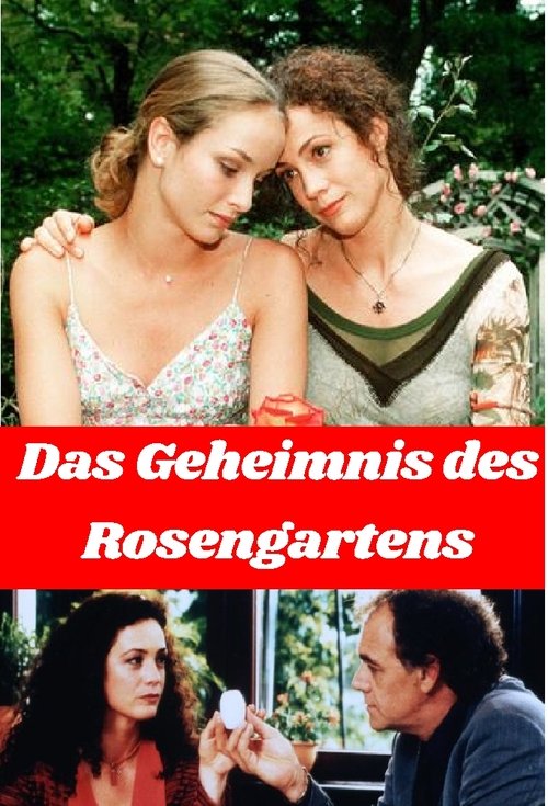 Das Geheimnis des Rosengartens movie poster