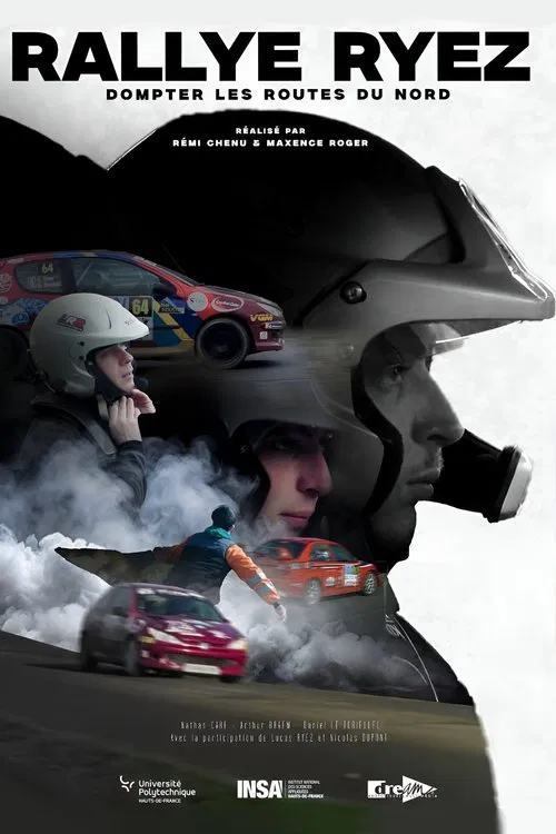 Rallye Ryez - Dompter les Routes du Nord movie poster