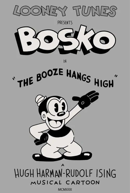 The Booze Hangs High movie poster