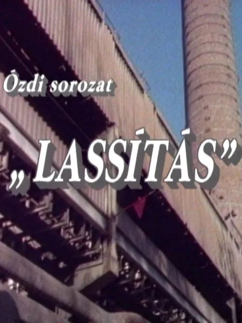 Lassítás movie poster