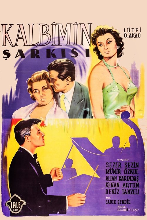 Kalbimin Şarkısı movie poster