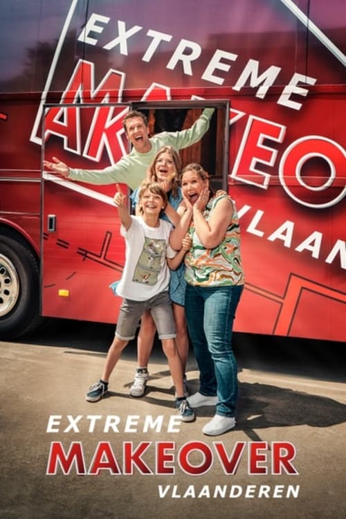 Extreme Makeover Vlaanderen tv show poster