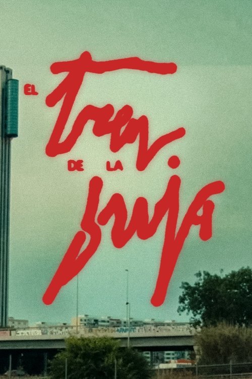 El tren de la bruja movie poster