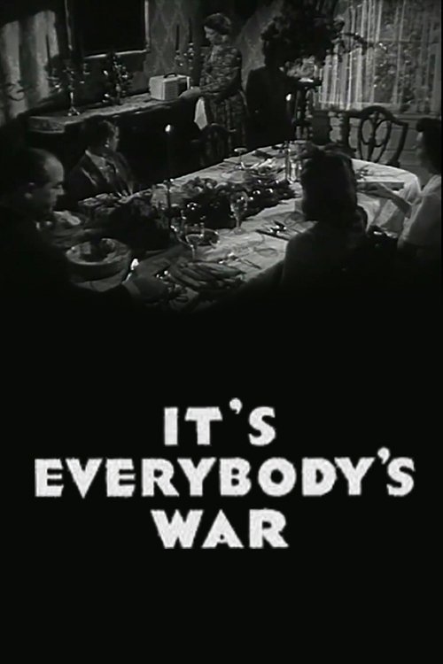 It's Everybody's War movie poster