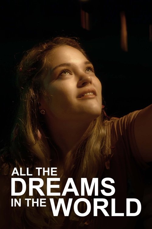 All the Dreams in the World movie poster