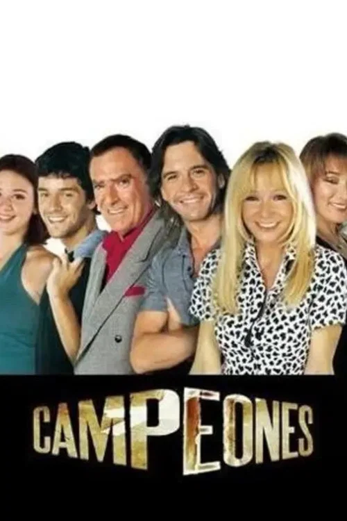 Campeones de la vida tv show poster