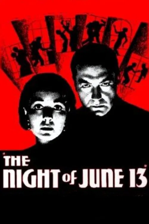 The Night of June 13 movie poster