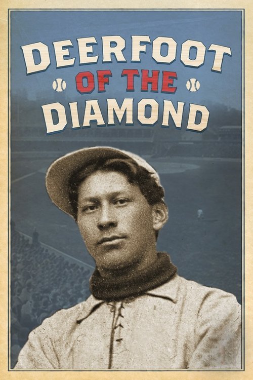 Deerfoot of the Diamond movie poster