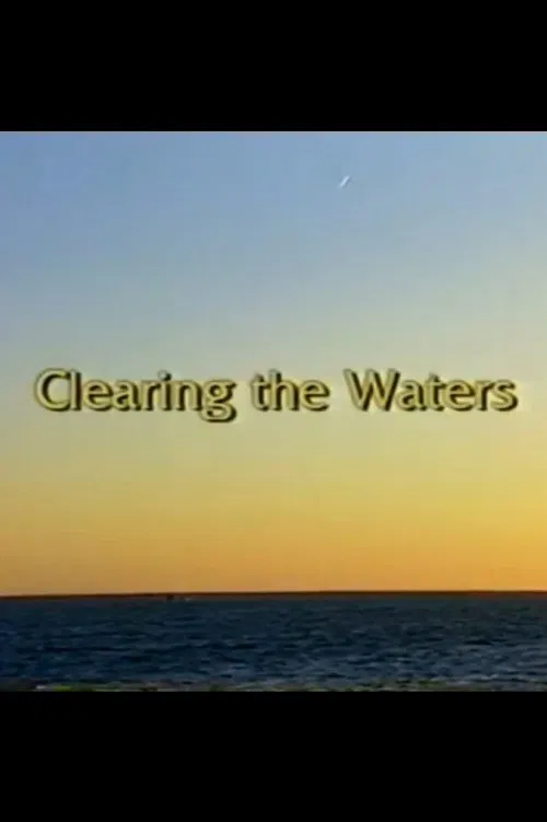 Clearing the Waters movie poster